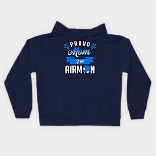 Proud Mom of an Airman Kids Hoodie